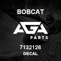 7132126 Bobcat DECAL | AGA Parts
