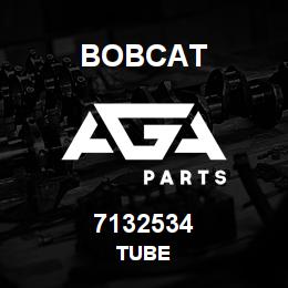 7132534 Bobcat TUBE | AGA Parts