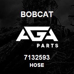 7132593 Bobcat HOSE | AGA Parts