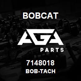 7148018 Bobcat BOB-TACH | AGA Parts