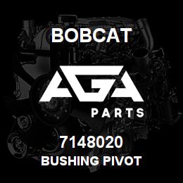 7148020 Bobcat BUSHING PIVOT | AGA Parts