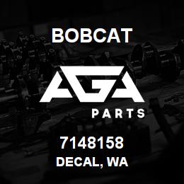 7148158 Bobcat DECAL, WA | AGA Parts