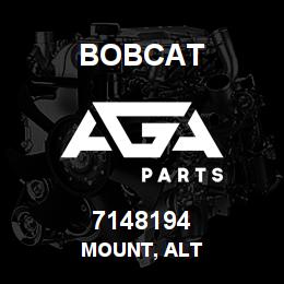 7148194 Bobcat MOUNT, ALT | AGA Parts