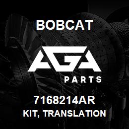 7168214AR Bobcat KIT, TRANSLATION | AGA Parts