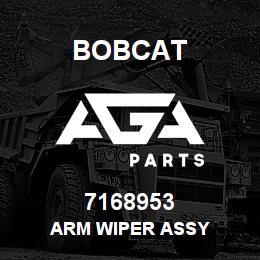 7168953 Bobcat ARM WIPER ASSY | AGA Parts