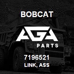 7196521 Bobcat LINK, ASS | AGA Parts