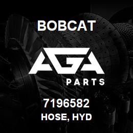 7196582 Bobcat HOSE, HYD | AGA Parts