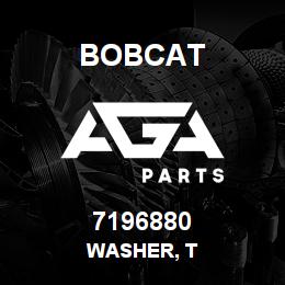 7196880 Bobcat WASHER, T | AGA Parts