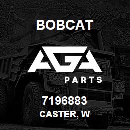 7196883 Bobcat CASTER, W | AGA Parts