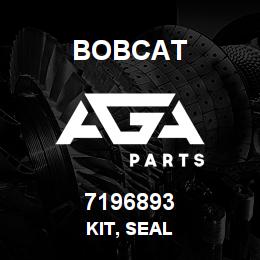 7196893 Bobcat KIT, SEAL | AGA Parts