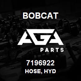 7196922 Bobcat HOSE, HYD | AGA Parts