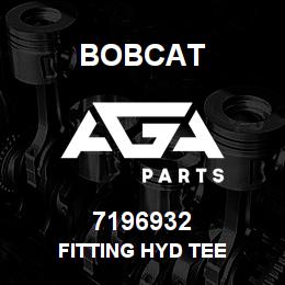 7196932 Bobcat FITTING HYD TEE | AGA Parts