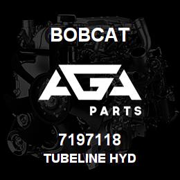 7197118 Bobcat TUBELINE HYD | AGA Parts