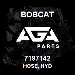 7197142 Bobcat HOSE, HYD | AGA Parts