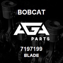 7197199 Bobcat BLADE | AGA Parts