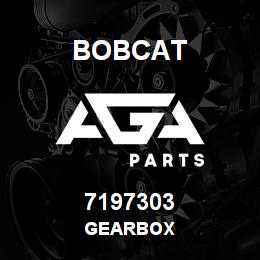 7197303 Bobcat GEARBOX | AGA Parts