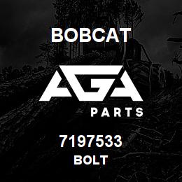 7197533 Bobcat BOLT | AGA Parts