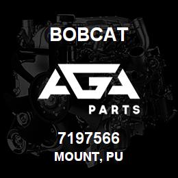 7197566 Bobcat MOUNT, PU | AGA Parts