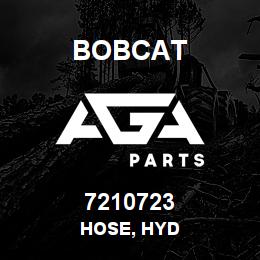 7210723 Bobcat HOSE, HYD | AGA Parts