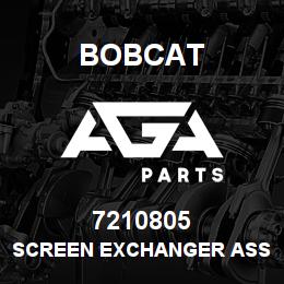 7210805 Bobcat SCREEN EXCHANGER ASSY | AGA Parts