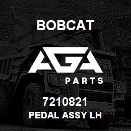 7210821 Bobcat PEDAL ASSY LH | AGA Parts