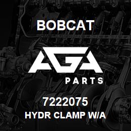 7222075 Bobcat HYDR CLAMP W/A | AGA Parts