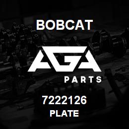 7222126 Bobcat PLATE | AGA Parts