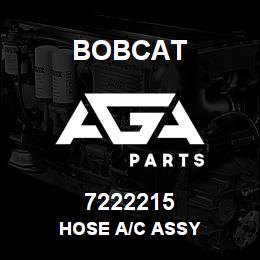 7222215 Bobcat HOSE A/C ASSY | AGA Parts