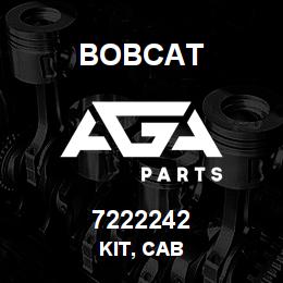 7222242 Bobcat KIT, CAB | AGA Parts