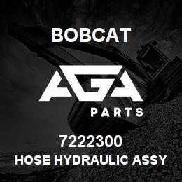 7222300 Bobcat HOSE HYDRAULIC ASSY | AGA Parts