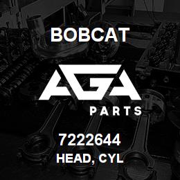 7222644 Bobcat HEAD, CYL | AGA Parts