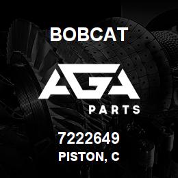 7222649 Bobcat PISTON, C | AGA Parts