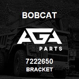 7222650 Bobcat BRACKET | AGA Parts