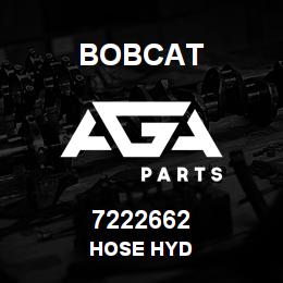 7222662 Bobcat HOSE HYD | AGA Parts