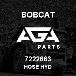 7222663 Bobcat HOSE HYD | AGA Parts