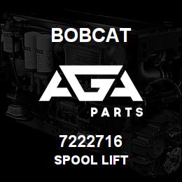7222716 Bobcat SPOOL LIFT | AGA Parts