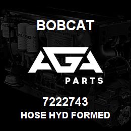 7222743 Bobcat HOSE HYD FORMED | AGA Parts