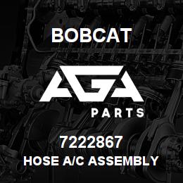 7222867 Bobcat HOSE A/C ASSEMBLY | AGA Parts