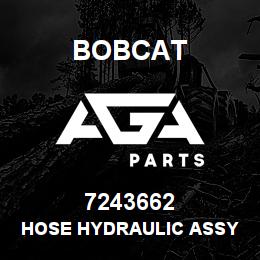 7243662 Bobcat HOSE HYDRAULIC ASSY | AGA Parts