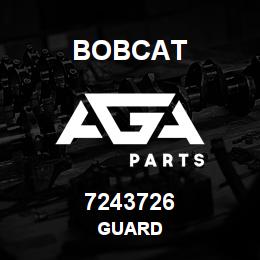 7243726 Bobcat GUARD | AGA Parts