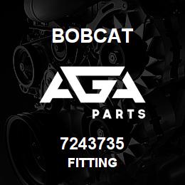 7243735 Bobcat FITTING | AGA Parts