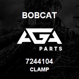 7244104 Bobcat CLAMP | AGA Parts