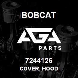 7244126 Bobcat COVER, HOOD | AGA Parts