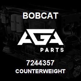 7244357 Bobcat COUNTERWEIGHT | AGA Parts