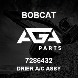 7286432 Bobcat DRIER A/C ASSY | AGA Parts