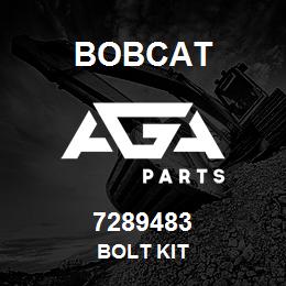 7289483 Bobcat BOLT KIT | AGA Parts