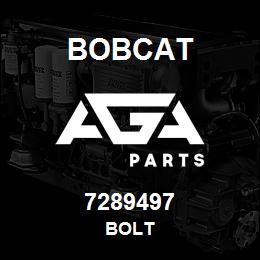 7289497 Bobcat BOLT | AGA Parts