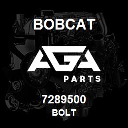 7289500 Bobcat BOLT | AGA Parts