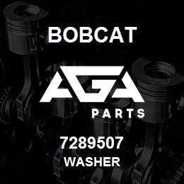 7289507 Bobcat WASHER | AGA Parts