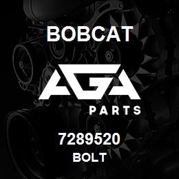 7289520 Bobcat BOLT | AGA Parts